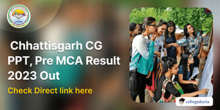 Chhattisgarh CG PPT, Pre MCA Result 2023 Out @vyapam.cgstate.gov.in; Check Direct Link Here